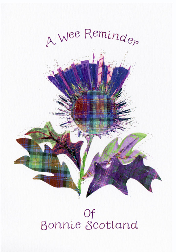 A Wee Reminder of Bonnie Scotland Thistle Card