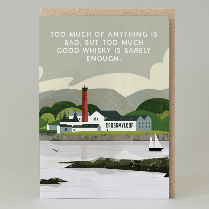 'Too Much Good Whisky' Scottish Card