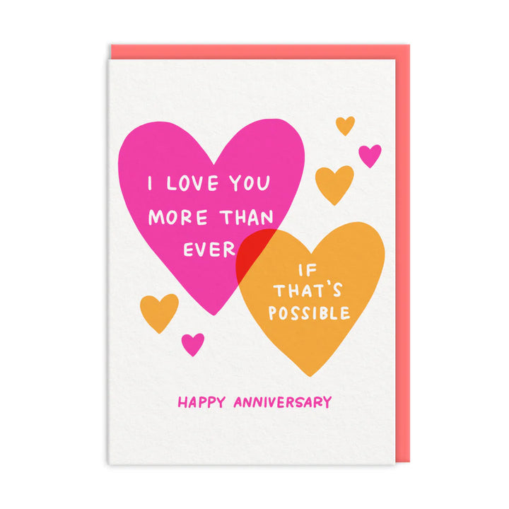 Love You More Than Ever Greeting Card