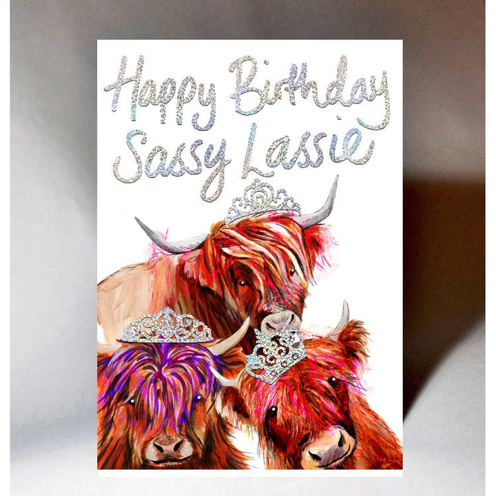 Birthday Sassy Lassie Card